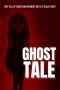 Nonton Film Ghost Tale (2020) Sub Indo