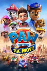 Nonton Film PAW Patrol: The Movie (2021) Sub Indo