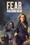 Nonton Film Fear the Walking Dead Season 4 (2018) Sub Indo