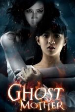 Nonton Film Ghost Mother (2007) Sub Indo