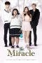 Nonton Film The Miracle (2016) Sub Indo