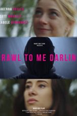 Nonton Film Crawl to Me Darling (2020) Sub Indo