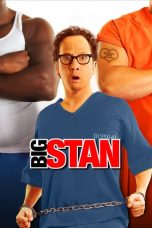 Nonton Film Big Stan (2007) Sub Indo