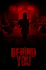 Nonton Film Behind You (2020) Sub Indo