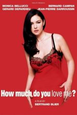 Nonton Film How Much Do You Love Me? (2005) Sub Indo