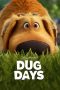 Nonton Film Dug Days (2021) Sub Indo