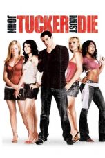 Nonton Film John Tucker Must Die (2006) Sub Indo