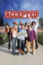 Nonton Film Accepted (2006) Sub Indo