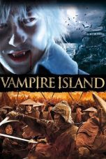 Nonton Film Escape from Vampire Island (Higanjima) (2009) Sub Indo