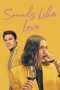 Nonton Film Sounds Like Love (2021) Sub Indo