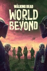 Nonton Film The Walking Dead: World Beyond Season 2 (2021) Sub Indo