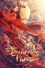 Nonton Film The Enchanting Phantom (2020) Sub Indo