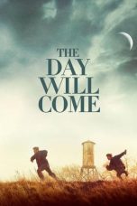 Nonton Film The Day Will Come (2016) Sub Indo