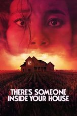 Nonton Film There’s Someone Inside Your House (2021) Sub Indo