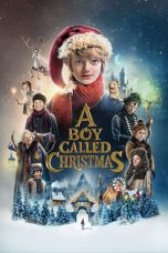 Nonton Film A Boy Called Christmas (2021) Sub Indo