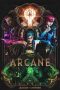 Nonton Film Arcane (2021) Sub Indo