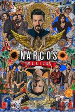 Nonton Film Narcos: Mexico Season 2 (2020) Sub Indo