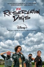 Nonton Film Reservation Dogs (2021) Sub Indo