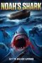 Nonton Film Noah’s Shark (2021) Sub Indo