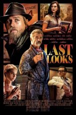 Nonton Film Last Looks (2021) Sub Indo