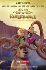 Nonton Film Riverdance: The Animated Adventure (2021) Sub Indo