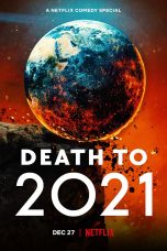 Nonton Film Death to 2021 (2021) Sub Indo