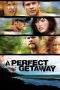 Nonton Film A Perfect Getaway (2009) Sub Indo