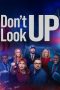 Nonton Film Don’t Look Up (2021) Sub Indo