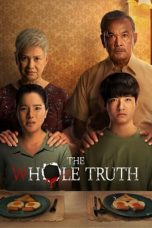 Nonton Film The Whole Truth (2021) Sub Indo