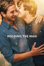 Nonton Film Holding the Man (2015) Sub Indo