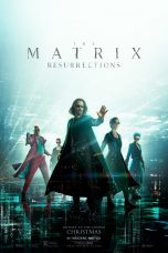 Nonton Film The Matrix Resurrections (2021) Sub Indo