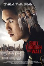 Nonton Film A Shot Through the Wall (2022) Sub Indo