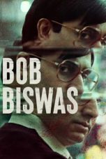 Nonton Film Bob Biswas (2021) Sub Indo