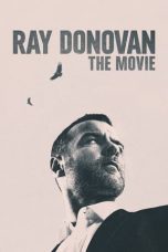 Nonton Film Ray Donovan: The Movie (2022) Sub Indo