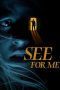 Nonton Film See for Me (2022) Sub Indo