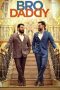 Nonton Film Bro Daddy (2022) Sub Indo