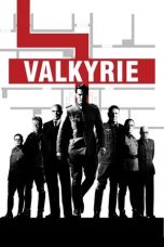 Nonton Film Valkyrie (2008) Sub Indo