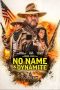 Nonton Film No Name and Dynamite (2022) Sub Indo