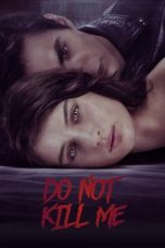 Nonton Film Don’t Kill Me (2021) Sub Indo