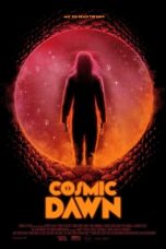 Nonton Film Cosmic Dawn (2022) Sub Indo