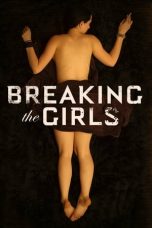 Nonton Film Breaking the Girls (2013) Sub Indo