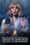 Nonton Film The Woman in the House Across the Street from the Girl in the Window (2022) Sub Indo