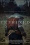 Nonton Film Tethered (2022) Sub Indo