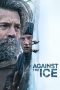 Nonton Film Against the Ice (2022) Sub Indo