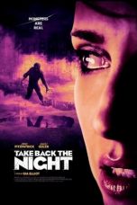 Nonton Film Take Back the Night (2022) Sub Indo