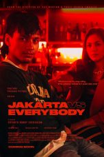 Nonton Film Jakarta vs Everybody (2022) Sub Indo