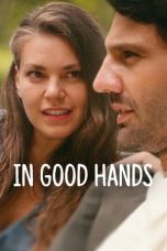 Nonton Film In Good Hands (2022) Sub Indo