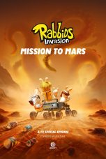 Nonton Film Rabbids Invasion – Mission To Mars (2021) Sub Indo