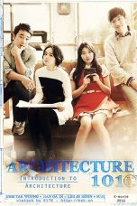 Nonton Film Architecture 101 (2012) Sub Indo