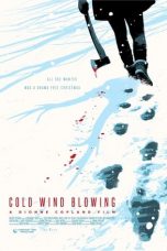 Nonton Film Cold Wind Blowing (2022) Sub Indo